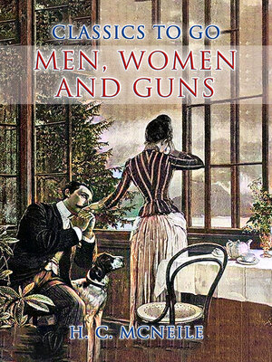 cover image of Men, Women and Guns